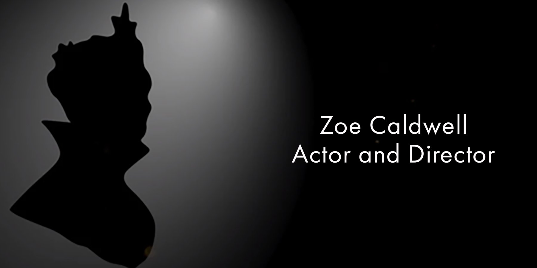 Zoe Caldwell huzusm