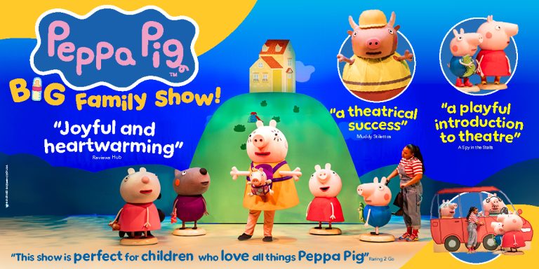 Peppa Pig’s Big Family Show!