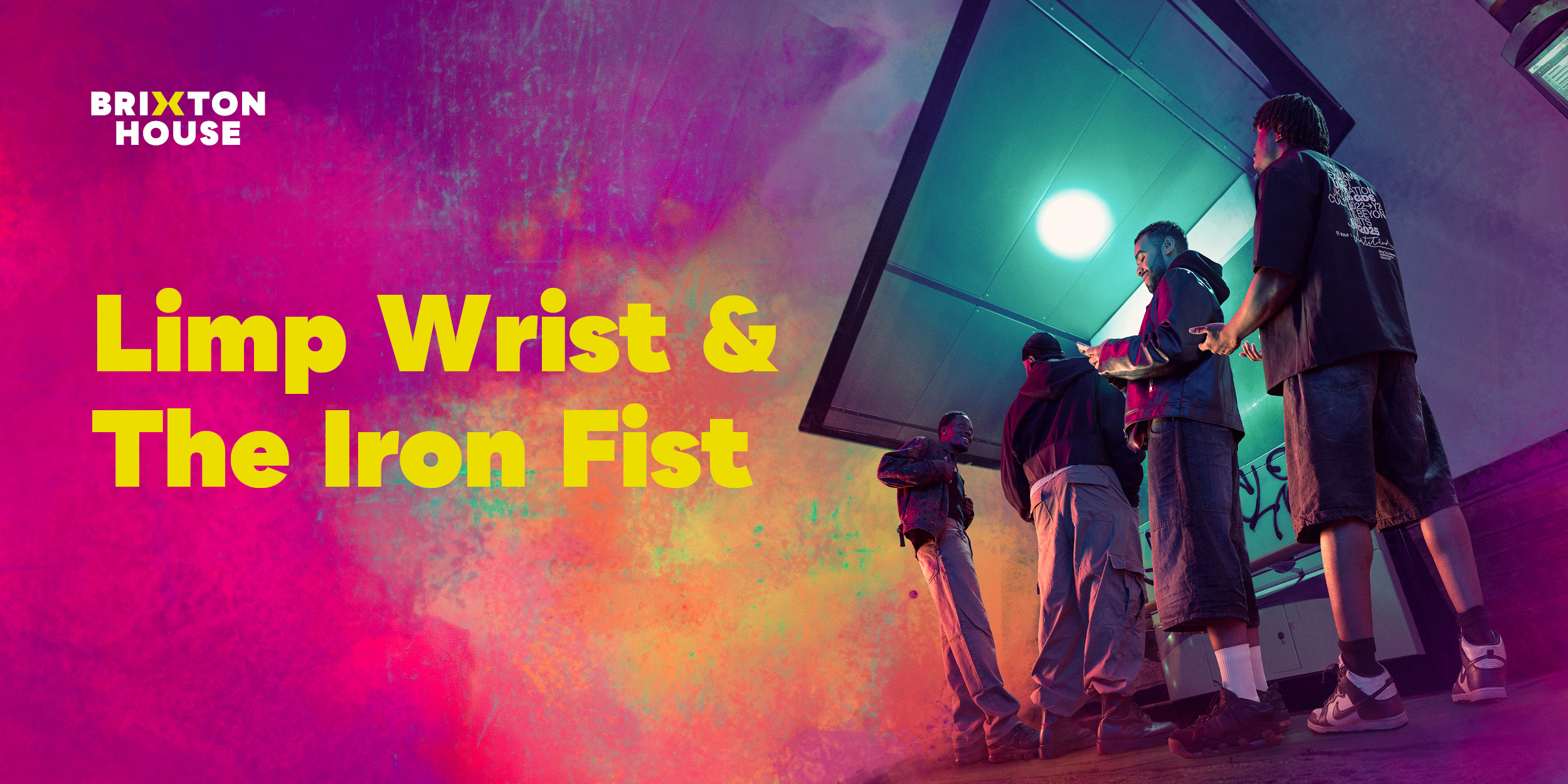 A vibrant poster featuring bold text and graphics for "Housemate Returns: Limp Wrist & The Iron Fist.