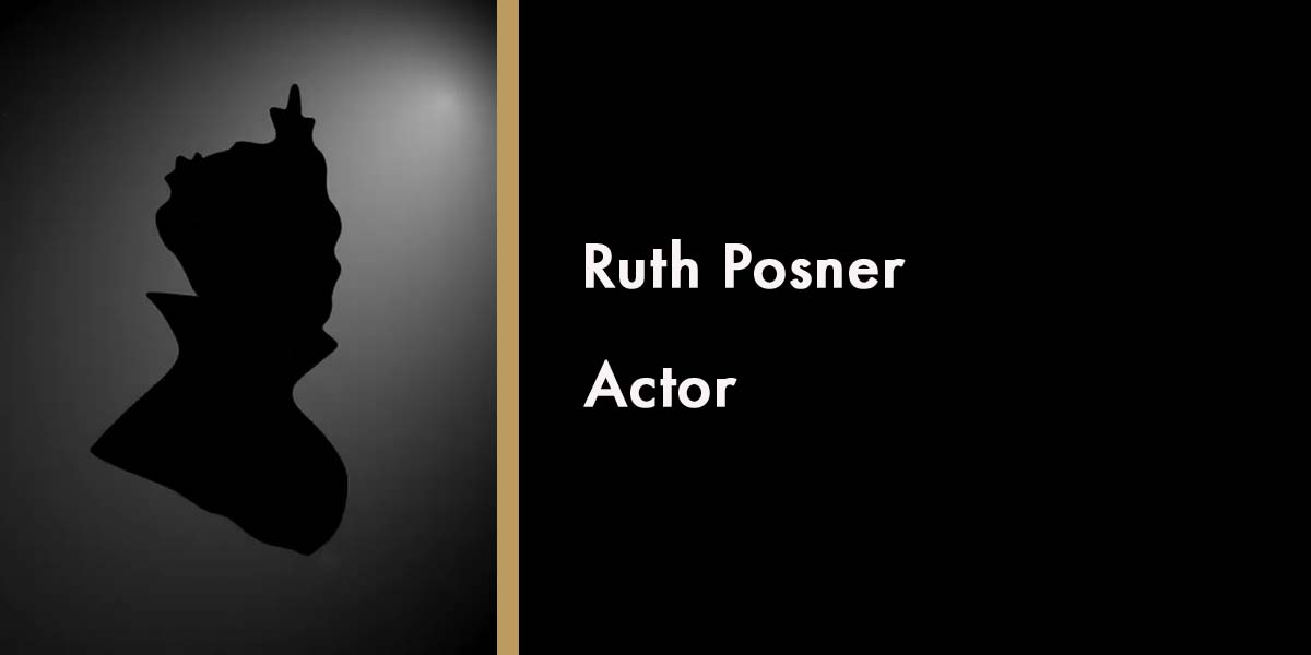 Silhouette of Ruth Posner, with text identifying her as an actor, against a dark background.