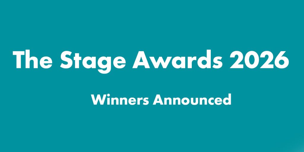 Winners announced for The Stage Awards 2026