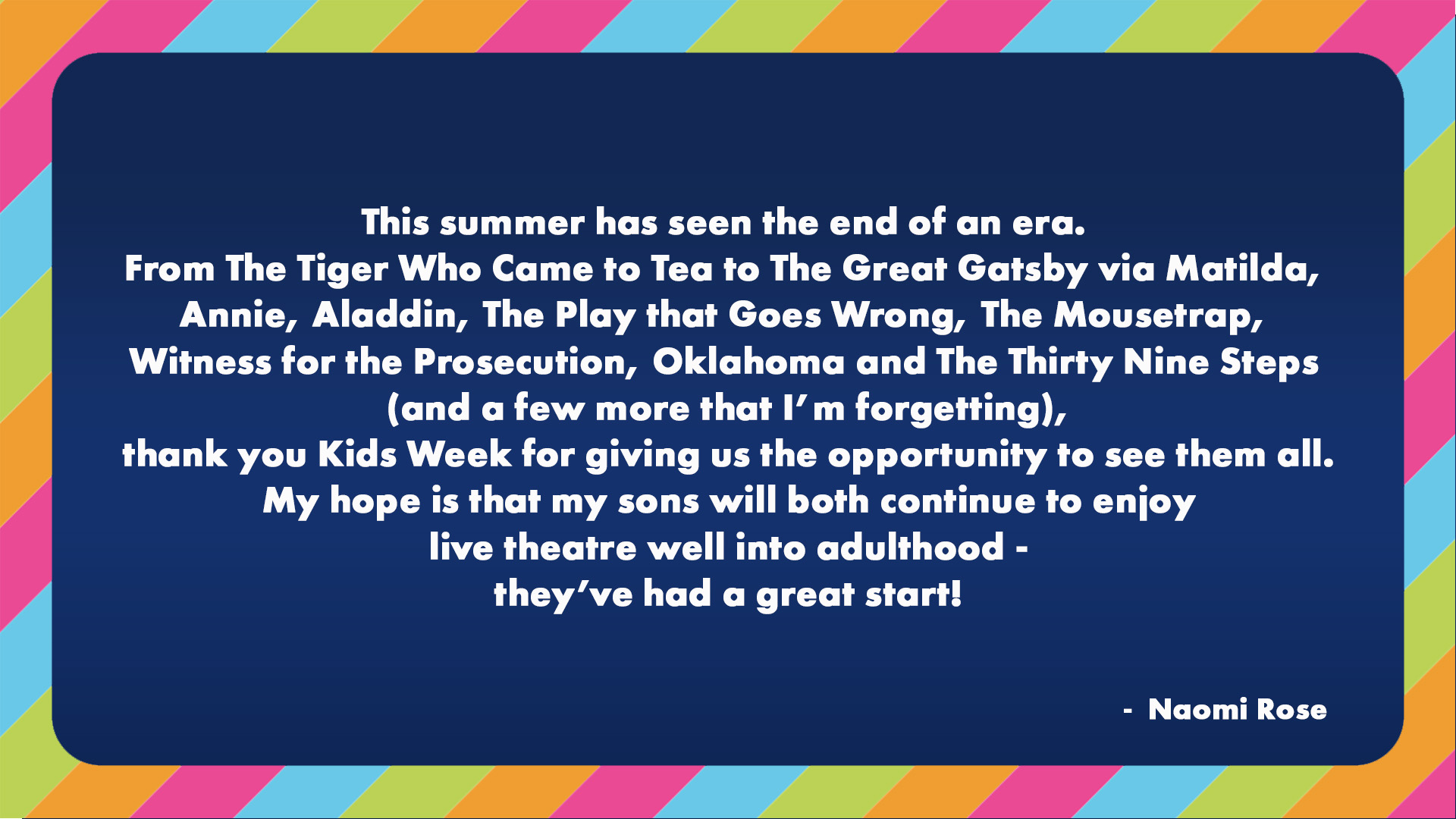 A review about Kids Week.