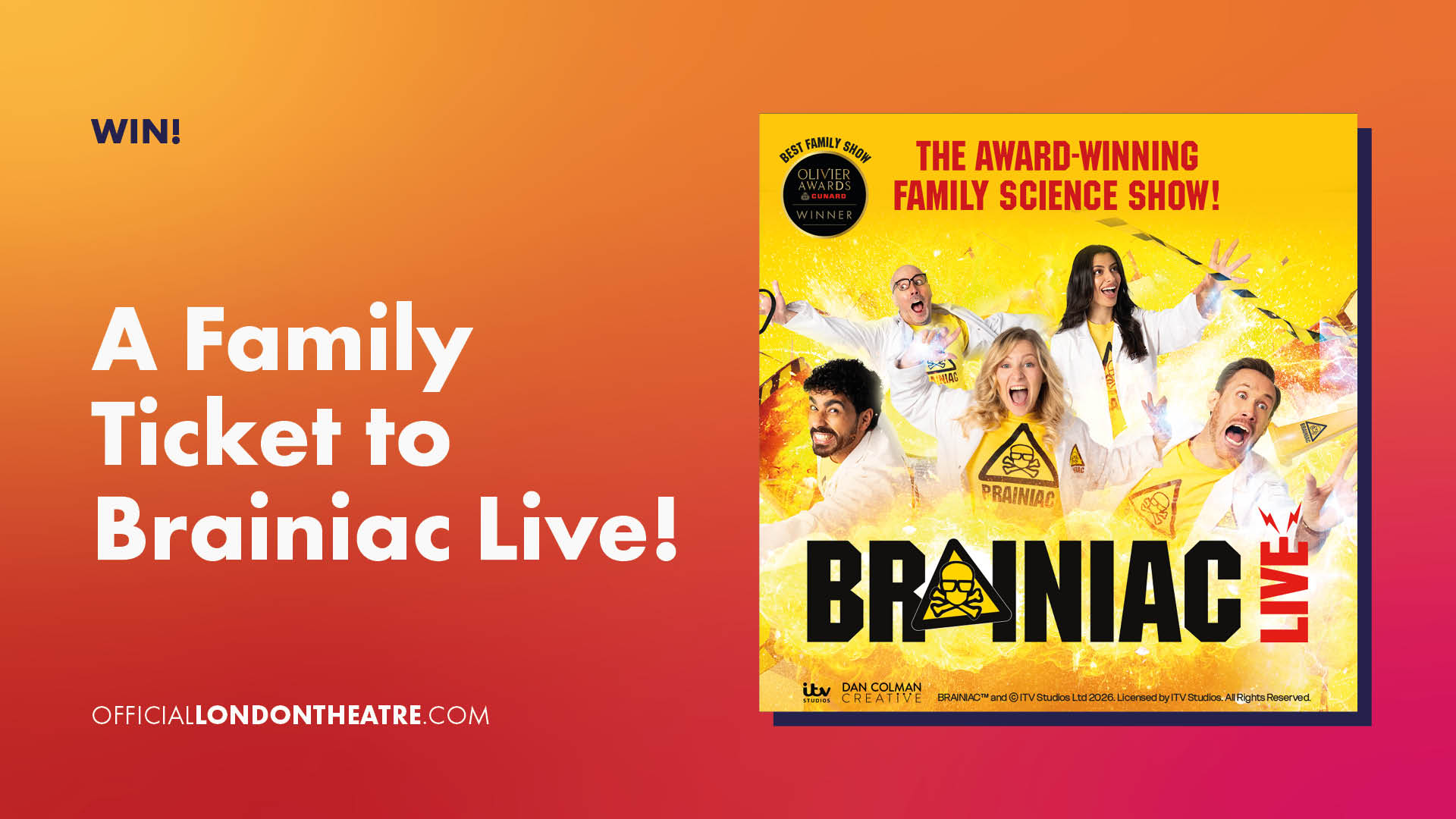 Win a family ticket for 4 to Brainiac Live!
