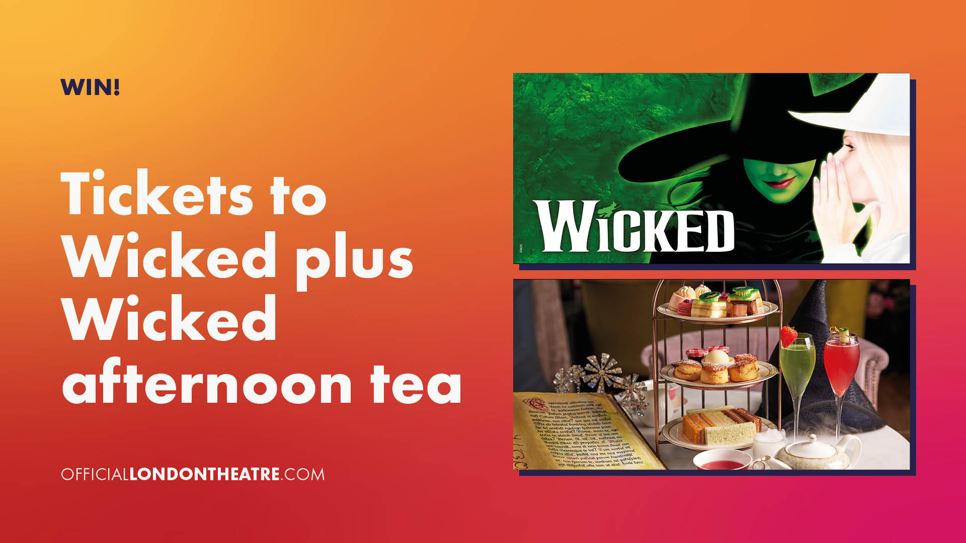 A promotional graphic featuring a ticket giveaway for Wicked and afternoon tea at The Clermont Victoria.