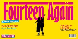 A vibrant graphic featuring the title "Fourteen Again" in bold, colourful letters against a textured background.