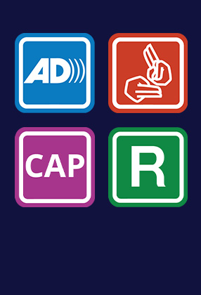 Four accessibility symbols on a dark background: AD (audio description), sign language, CAP (captioning), and R (relaxed performance).
